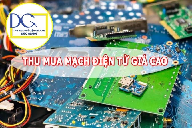 Thu mua mạch điện tử giá cao