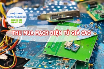 Thu mua mạch điện tử giá cao