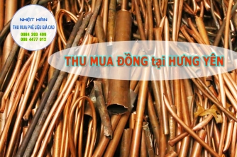 Thu mua phế liệu Đồng tại Hưng Yên