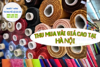 Thu mua vải giá cao tại Hà Nội Thu mua vải giá cao tại Hà Nội